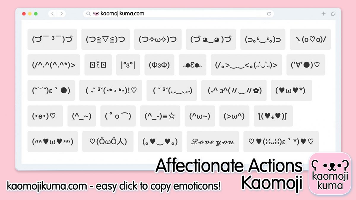 Kaomoji Affectionate Actions & Japanese Emoticons