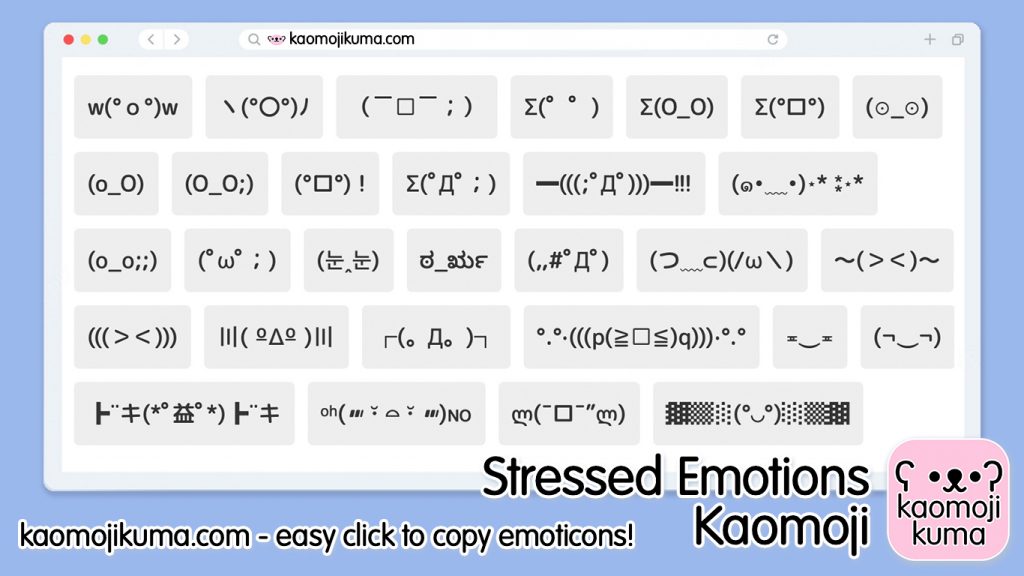 Stressed Kaomoji