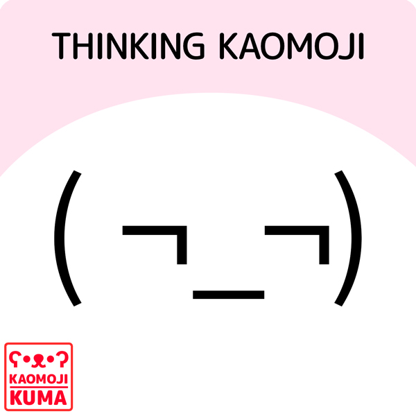 kaomoji thinking