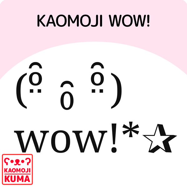 kaomoji wow