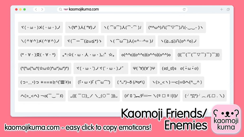 kaomoji friends enemies japanese emoticons